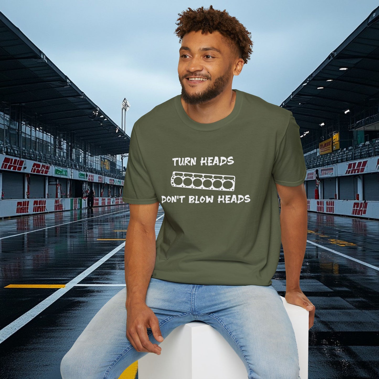 Turn Heads, Don't Blow Heads 225 Tee
