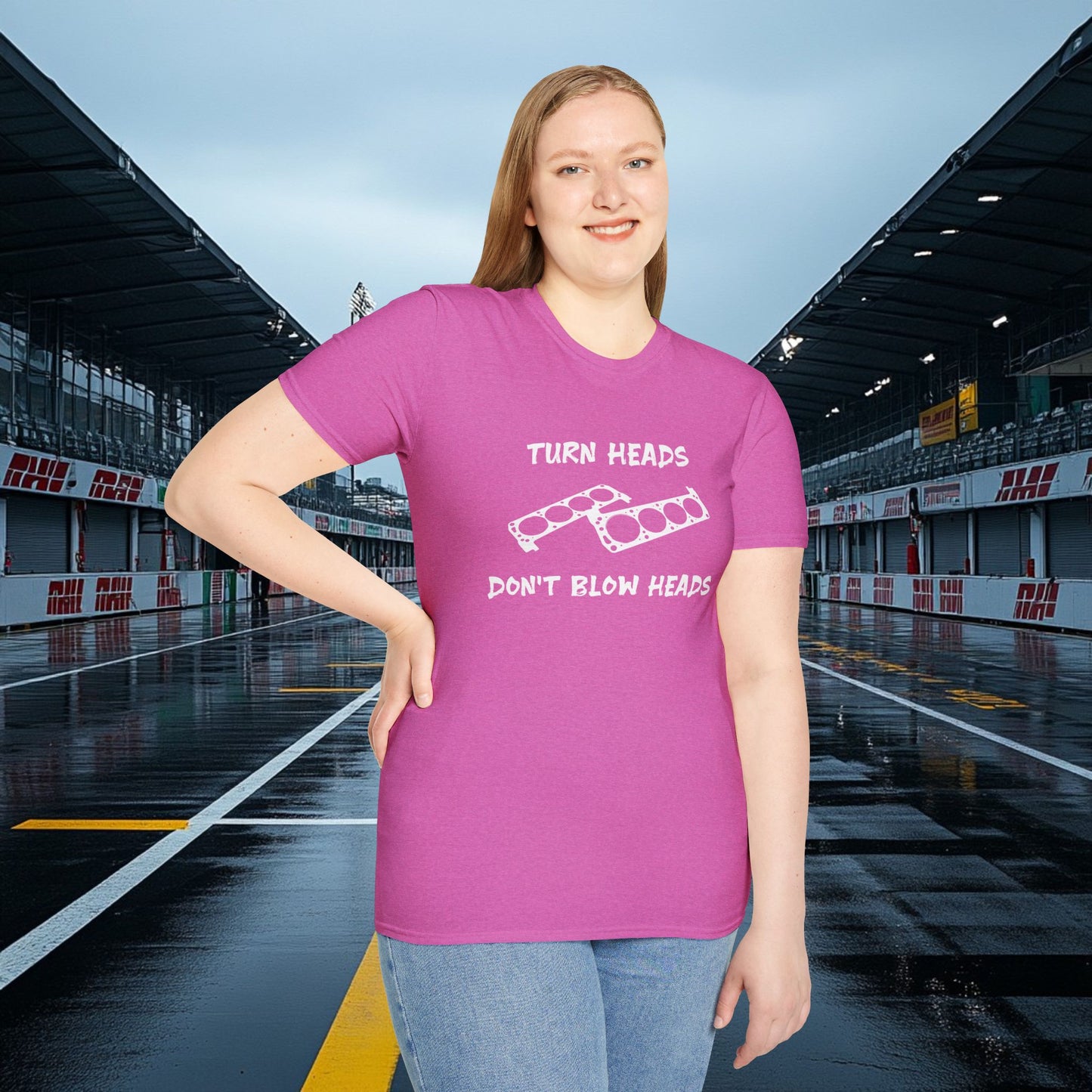 Turn Heads, Don't Blow Heads 302 Tee